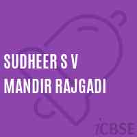Sudheer S V Mandir Rajgadi Primary School Logo