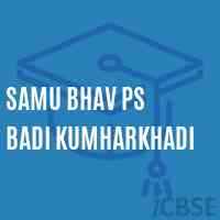 Samu Bhav Ps Badi Kumharkhadi Primary School Logo