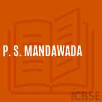 P. S. Mandawada Primary School Logo