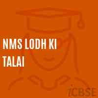 Nms Lodh Ki Talai Middle School Logo
