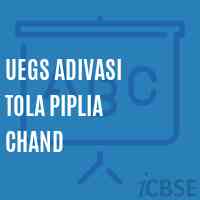 Uegs Adivasi Tola Piplia Chand Primary School Logo
