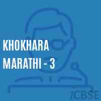 Khokhara Marathi - 3 Middle School Logo