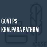 Govt Ps Khalpara Pathrai Primary School Logo