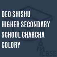Deo Shishu Higher Secondary School Charcha Colory Logo