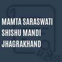 Mamta Saraswati Shishu Mandi Jhagrakhand Middle School Logo