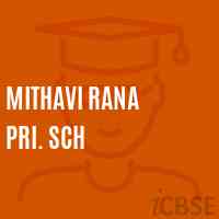 Mithavi Rana Pri. Sch Middle School Logo