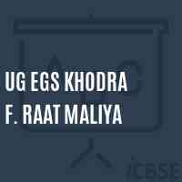 Ug Egs Khodra F. Raat Maliya Primary School Logo