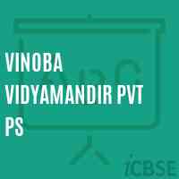 Vinoba Vidyamandir Pvt Ps School Logo