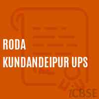 Roda Kundandeipur Ups School Logo
