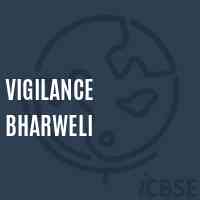 Vigilance Bharweli Middle School Logo