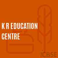 K R Education Centre School Logo