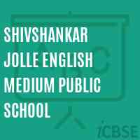 Shivshankar Jolle English Medium Public School Logo