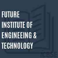 Future Institute of Engineeing & Technology Logo