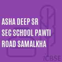 Asha Deep Sr Sec School Pawti Road Samalkha Logo