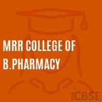 Mrr College of B.Pharmacy Logo