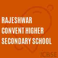 Rajeshwar Convent Higher Secondary School Logo