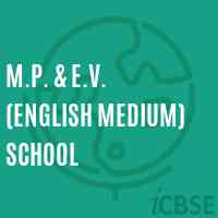 M.P. & E.V. (English Medium) School Logo