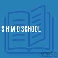 S H M D School Logo