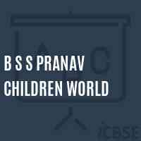 B S S Pranav Children World School Logo