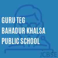 Guru Teg Bahadur Khalsa Public School Logo