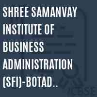Shree Samanvay Institute of Business Administration (SFI)-Botad -Bhavnagar Logo