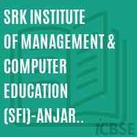 SRK Institute of Management & Computer Education (SFI)-Anjar Kutchh Logo