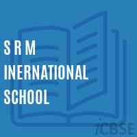 S R M Inernational School Logo