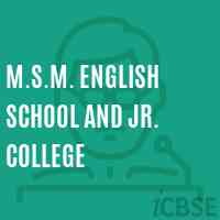 M.S.M. English School and Jr. College Logo