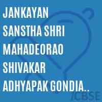 Jankayan Sanstha Shri Mahadeorao Shivakar Adhyapak Gondia Gondia College Logo