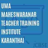 Uma Maheswaranar Teacher Training Institute Karanthai Logo