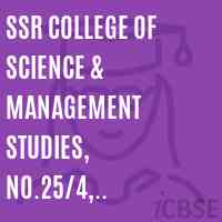 SSR College of Science & Management Studies, No.25/4, Kylasanahalli, KR Puram Hobli, Bangalore East Logo