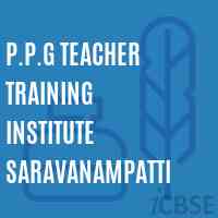 P.P.G Teacher Training Institute Saravanampatti Logo