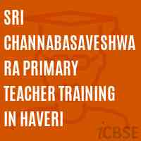 Sri Channabasaveshwara Primary Teacher Training In Haveri College Logo