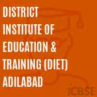 District Institute of Education & Training (Diet) Adilabad Logo