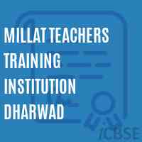 Millat Teachers Training Institution Dharwad College Logo