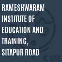 Rameshwaram Institute of Education and Training, Sitapur Road Logo
