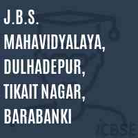 J.B.S. Mahavidyalaya, Dulhadepur, Tikait Nagar, Barabanki College Logo