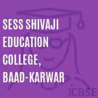 SESs Shivaji Education College, Baad-Karwar Logo