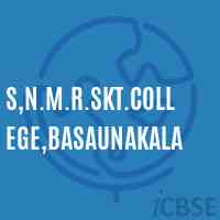 S,N.M.R.Skt.College,Basaunakala Logo