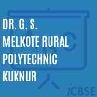 Dr. G. S. Melkote Rural Polytechnic Kuknur College Logo