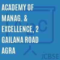 Academy of Manag. & Excellence, 2 Gailana Road Agra College Logo