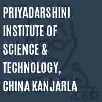 Priyadarshini Institute of Science & Technology, China Kanjarla Logo