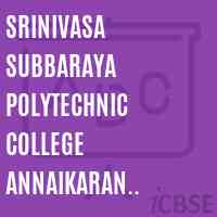 Srinivasa Subbaraya Polytechnic College Annaikaran Chataram Logo