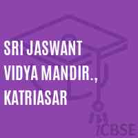 Sri Jaswant Vidya Mandir., Katriasar Primary School Logo