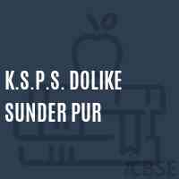K.S.P.S. Dolike Sunder Pur Middle School Logo