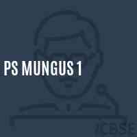 Ps Mungus 1 Primary School Logo