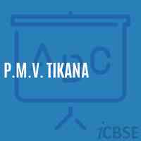 P.M.V. Tikana Middle School Logo