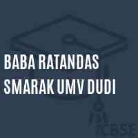 Baba Ratandas Smarak Umv Dudi Middle School Logo