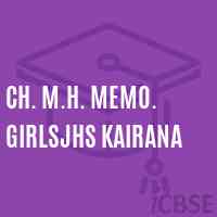 Ch. M.H. Memo. Girlsjhs Kairana Middle School Logo