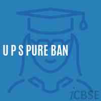 U P S Pure Ban Middle School Logo